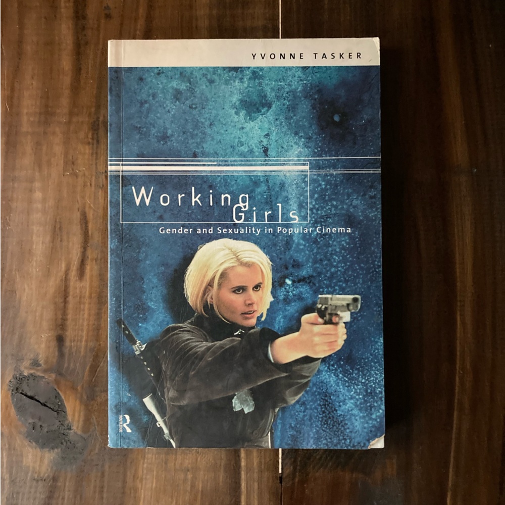 Working Girls: Gender and Sexuality in Popular Cinema - First Edition 1998